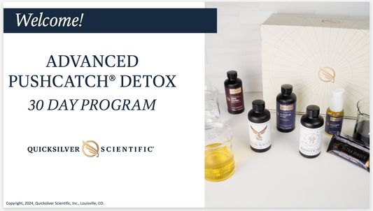Quicksilver Scientific Masterclass - Advanced PushCatch® Detox Program